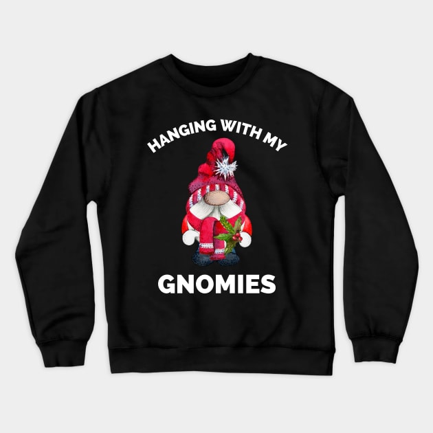 Hanging With Gnomies Gnome Christmas Tree Xmas Gift Crewneck Sweatshirt by Famgift
